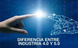 CTQ_Diferencia entre Industria 4.0 y 5.0